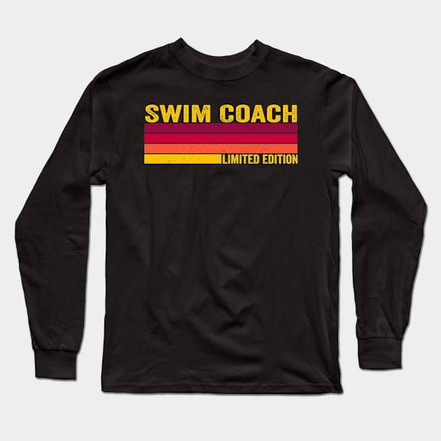 Swim Coach Long Sleeve T-Shirt by ChadPill